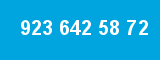 923 642 58 72